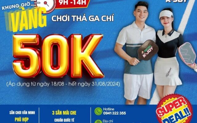 Sân Pickleball K-Joy: Địa điểm lý tưởng và hiện đại tại TP. Buôn Ma Thuột